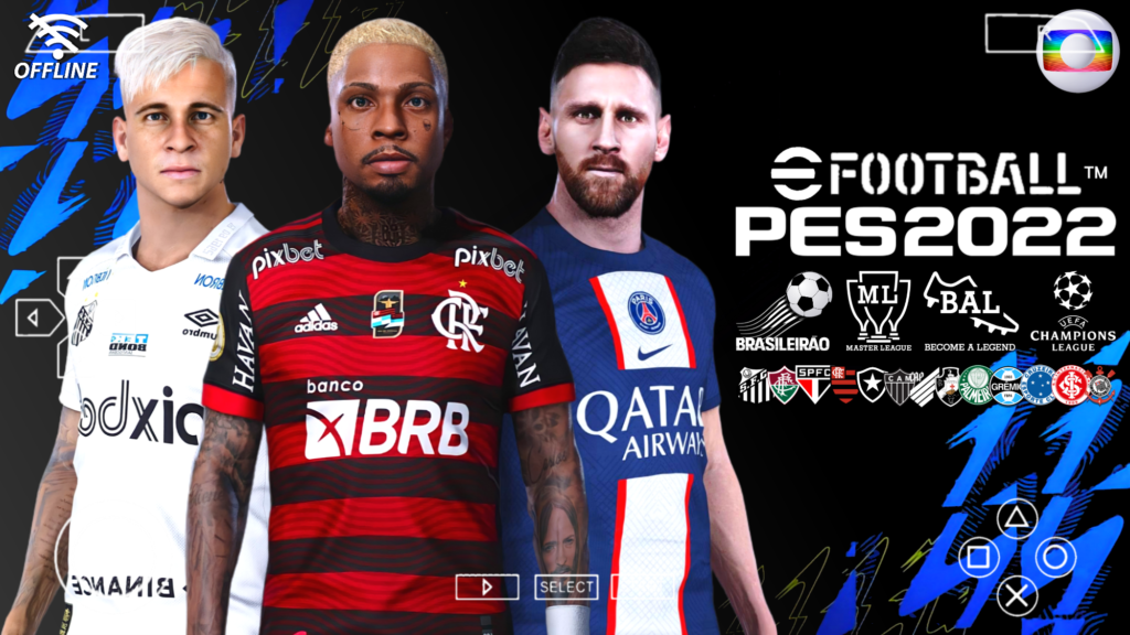 EFOOTBALL PES 2022 COM BRASILEIRÃO A+B E EUROPEUS ATUALIZADO PARA ...